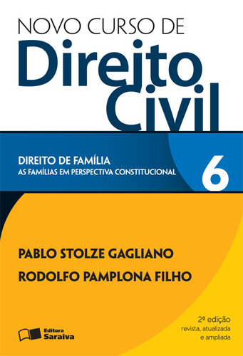 Novo Curso de Direito Civil - Vol. 6