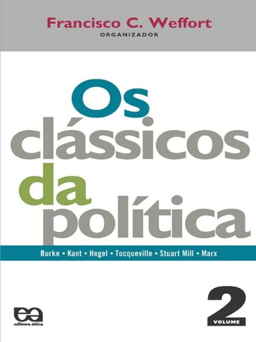 OS CLÁSSICOS DA POLÍTICA 2