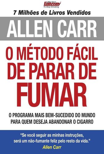 O Método Fácil de Parar de Fumar