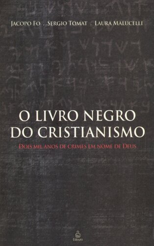 O Livro Negro do Cristianismo