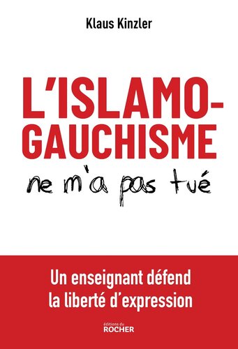 L’islamogauchisme ne m’a pas tué