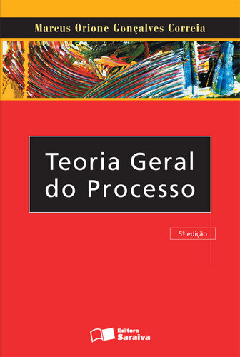 Teoria Geral do Processo