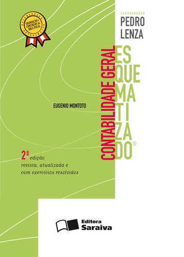 CONTABILIDADE GERAL ESQUEMATIZADO - 2ª Edição