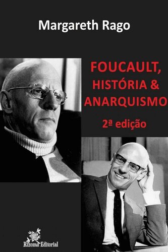 Foucalt, História & Anarquismo