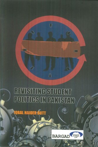 Revisiting Student Politics in Pakistan