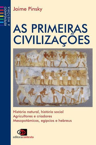 As Primeiras civilizações