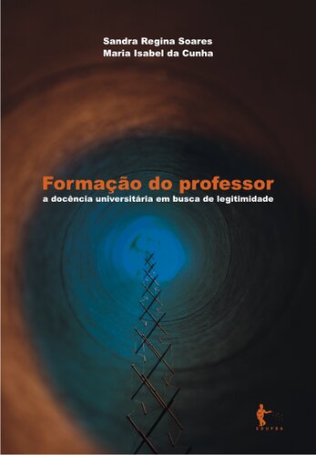 Formação do professor: a docência universitária em busca de legitimidade