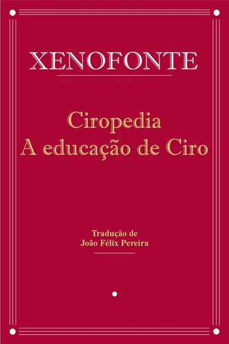 Ciropedia - A educação de Ciro