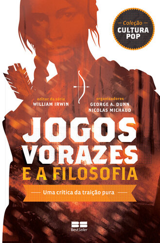 Jogos vorazes e a filosofia(Oficial)