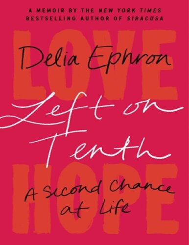 Left On tenth a second chance at life