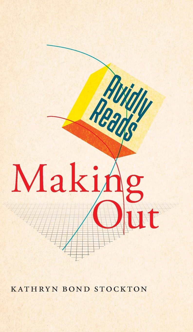 Avidly Reads Making Out