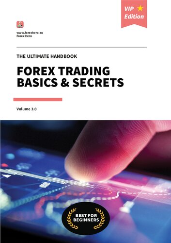 Ultimate Handbook - Forex Trading Basics & Secrets