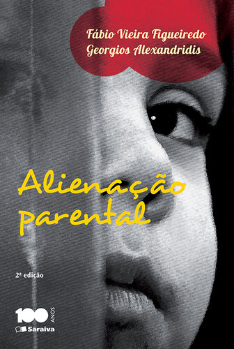 Alienação Parental - 2ª Ed. 2014