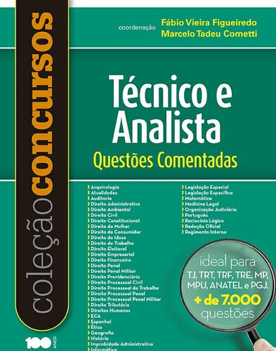 Coleção Concursos - Técnico e Analista - Questões Comentadas