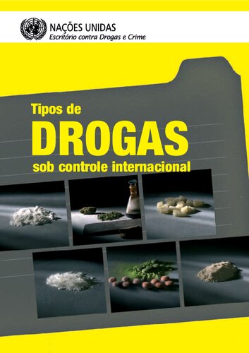 Tipos de drogas sob controle internacional