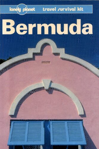 Bermuda: A Lonely Planet Travel Survival Kit