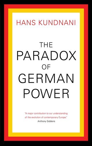 The Paradox of German Power