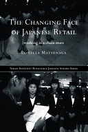 The Changing Face of Japanese Retail: Working in a Chain Store