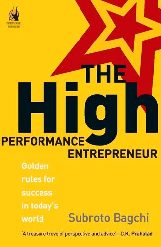 The High-Performance Entrepreneur: Golden Rules for Success in Today's World