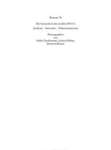 Ferman 74. Der Genozid an den Jesiden 2014/15. Analysen – Interviews – Dokumentationen
