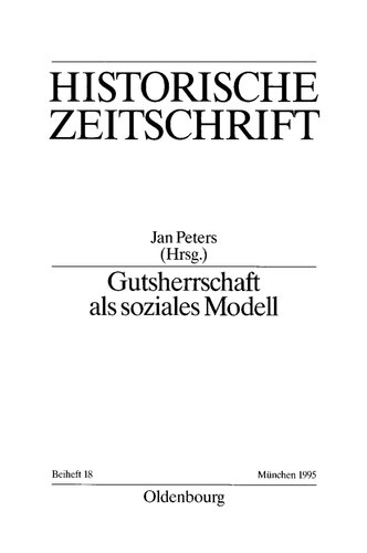 Gutsherrschaft als soziales Modell