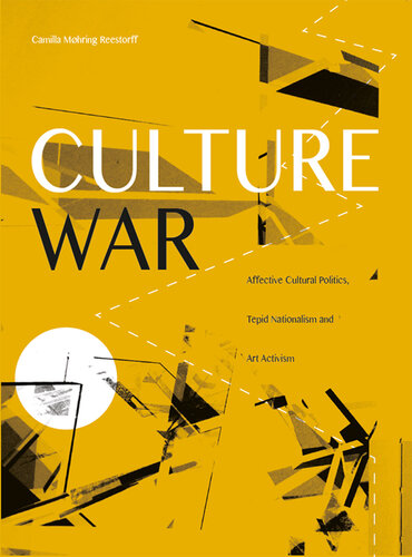 Culture War: Tepid Nationalism and Activism in the Globalized Nation-State