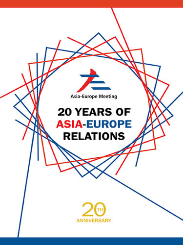 20 Years of Asia-Europe Relations