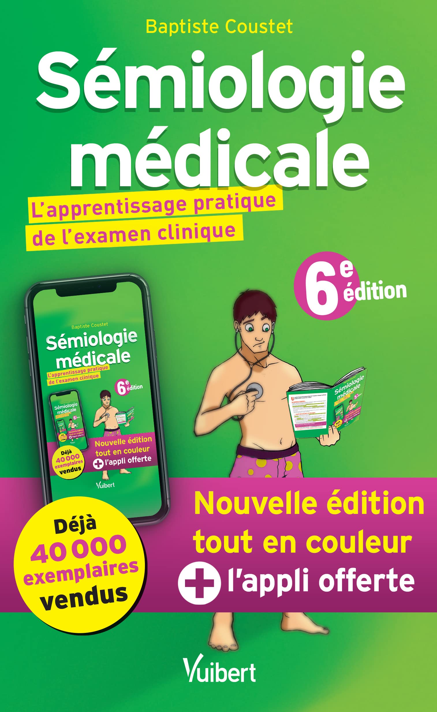 Sémiologie médicale: L'apprentissage pratique de l'examen clinique