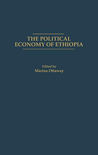 The Political Economy of Ethiopia