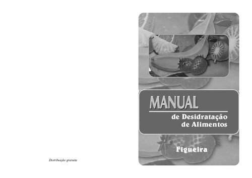 Manual de desidratação para alimentos, cogumelos etc