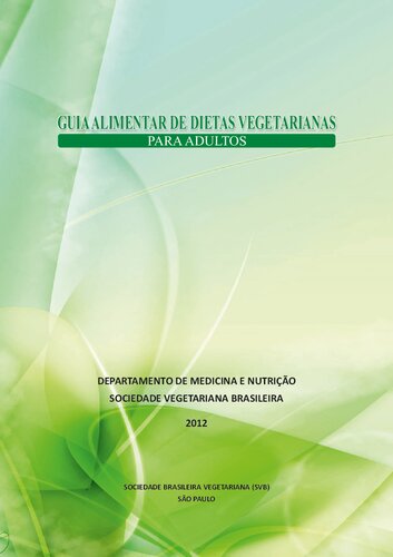 Guia alimentar de dietas vegetarianas (e veganas) para adultos
