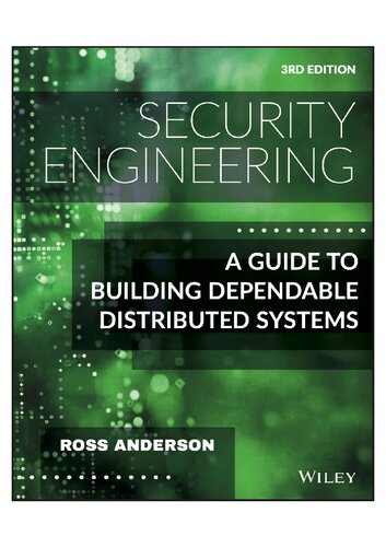 Security Engineering: a guide to building dependable distributed systems