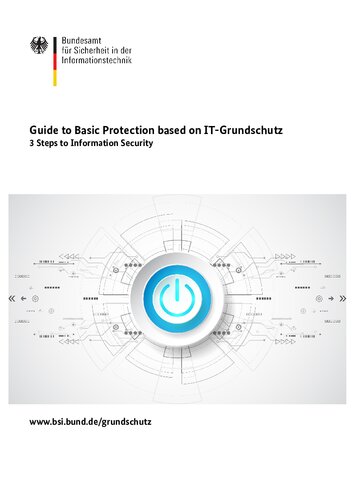 Guide to basic protection based on IT-Grundschutz: 3 steps to information security