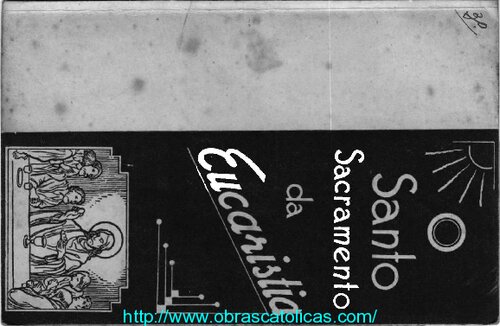 O santo sacramento da Eucaristia