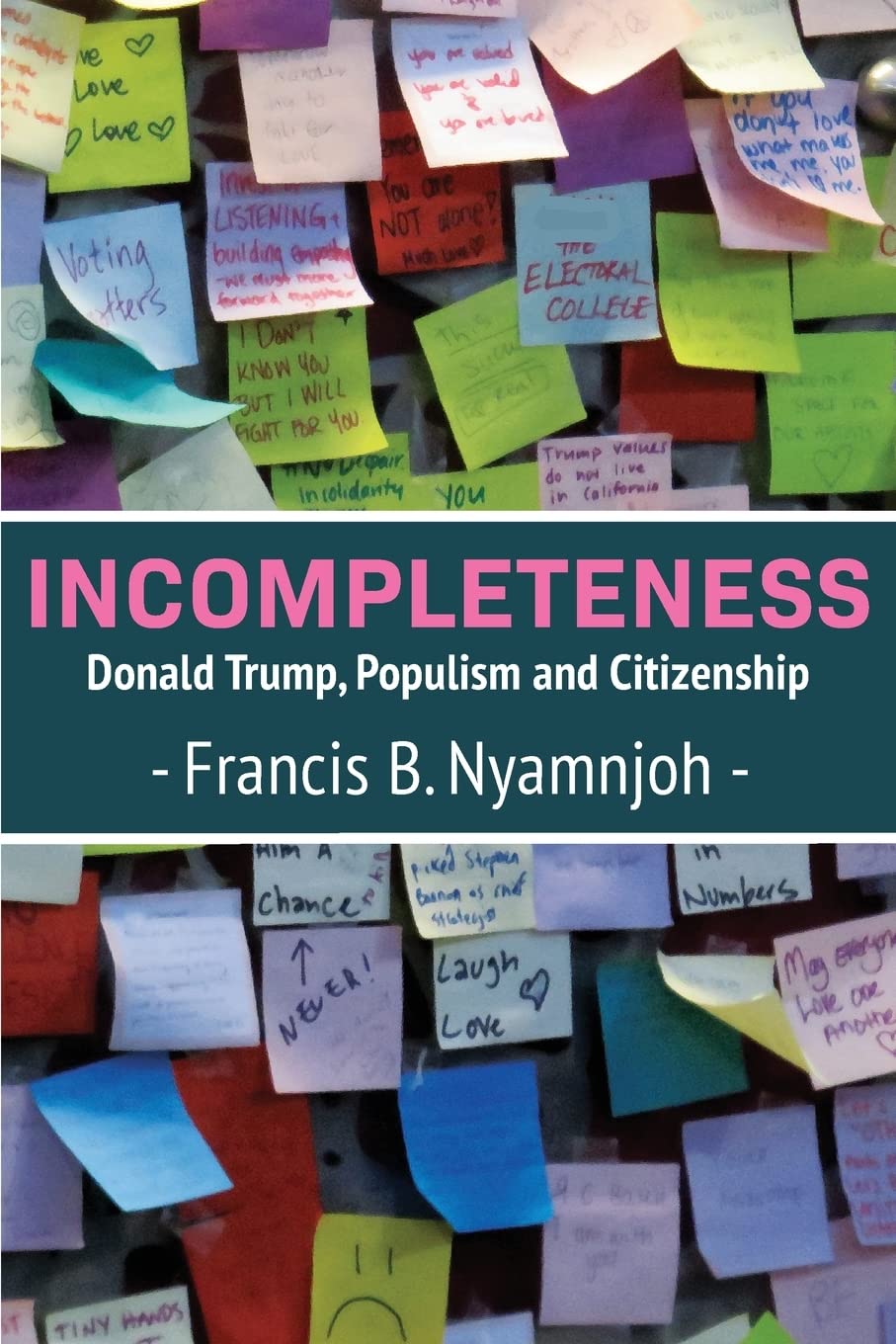 Incompleteness: Donald Trump, Populism and Citizenship