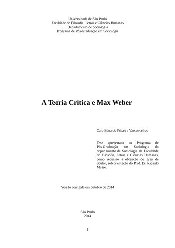 A Teoria Crítica e Max Weber