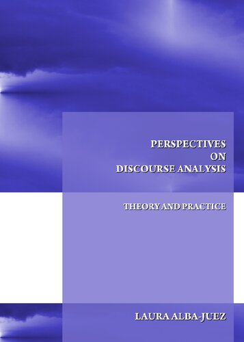 Perspectives on Discourse Analysis: Theory and Practice