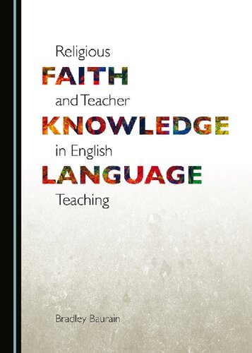 Religious Faith and Teacher Knowledge in English Language Teaching