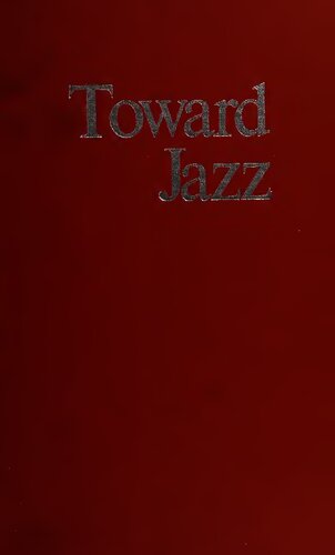 Toward Jazz