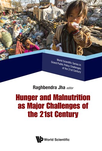Hunger and Malnutrition as Major Challenges of the 21st Century