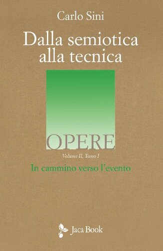 Dalla semiotica alla tecnica