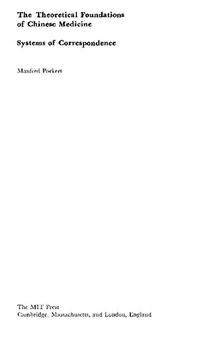 The Theoretical Foundations of Chinese Medicine: Systems of Correspondence