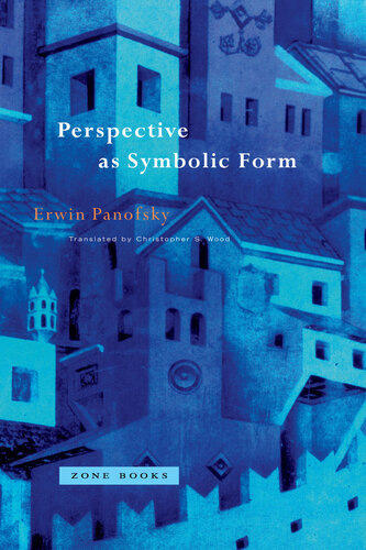 Perspective as Symbolic Form, Revised Edition