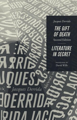 The Gift of Death & Literature in Secret: Second Edition