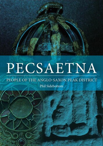 Pecsaetna people of the Anglo-Saxon Peak District