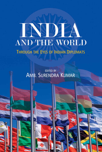 India and the World: Through the Eyes of Indian Diplomats