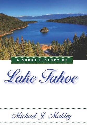 A Short History of Lake Tahoe