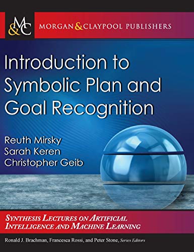 Introduction to Symbolic Plan and Goal Recognition