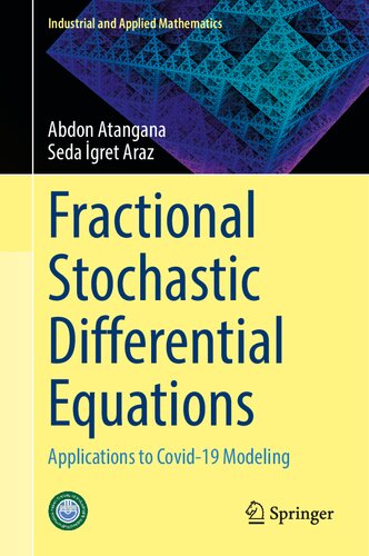 Fractional Stochastic Differential Equations - Applications to Covid-19 Modeling