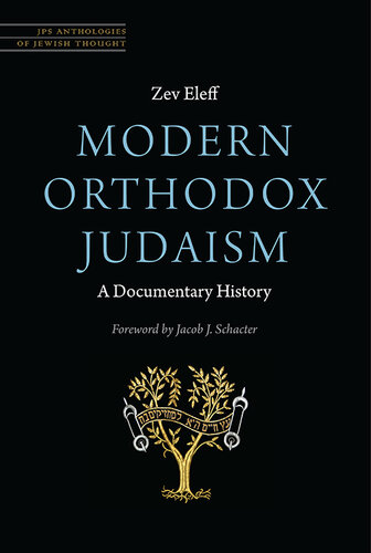 Modern Orthodox Judaism: A Documentary History